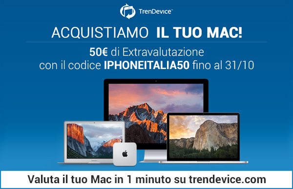 TrenDevice acquista il vostro Mac: con iPhoneItalia 50 € di extravalutazione