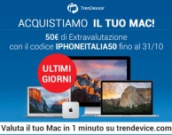 ULTIMI GIORNI: TrenDevice acquista il vostro Mac, con iPhoneItalia 50€ di extravalutazione