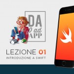 Da Zero ad App, il videocorso gratuito per imparare a programmare in Swift!