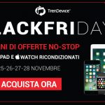 TrenDevice: ultime ore di sconti BlackFriDays su iPhone e iPad ricondizionati