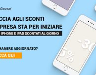 Su TrenDevice è Caccia agli Sconti: solo 30 iPhone e iPad scontati al giorno!