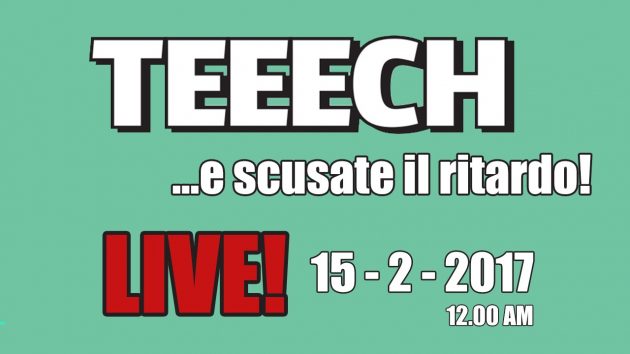 TEEECH.it: si parte per una nuova avventura!