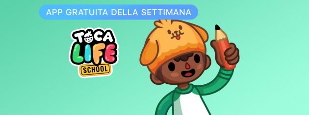 Apple regala il gioco “Toca Life: School”