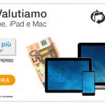 TrenDevice SuperValuta il vostro iPhone, iPad e Mac: 50€ in regalo, fino al 31 Luglio