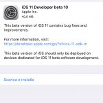 Apple rilascia iOS 11 beta 10 per gli sviluppatori e la beta 9 pubblica