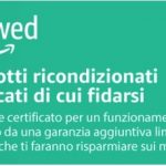 Amazon lancia Renewed, il negozio dei prodotti ricondizionati certificati