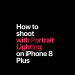 Apple pubblica due tutorial dedicati alla modalità Portrait Lighting