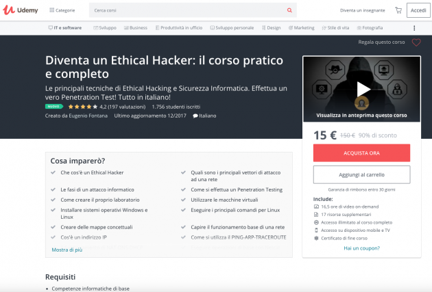 Diventare Ethical Hacker? E’ possibile con il corso pratico completo, in offerta limitata a soli 15€ invece che 150€