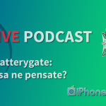 #batterygate, cosa ne pensate? – iPhoneItalia Podcast LIVE #177