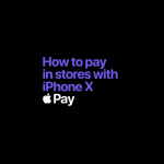 iPhone X: Apple rilascia un video tutorial su come usare Apple Pay