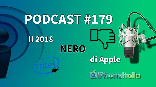 Il 2018 NERO di Apple – iPhoneItalia Podcast #179
