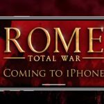 Primo trailer di “Rome: Total War” per iPhone