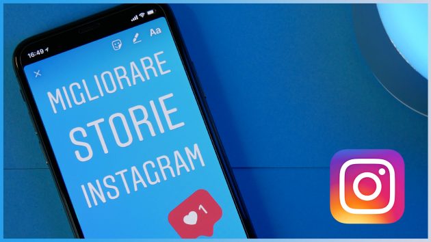 Instagram Stories, le cinque app per migliorare le vostre storie!