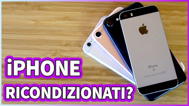 iPhone ricondizionati di Grossoshop: la nostra prova – VIDEO
