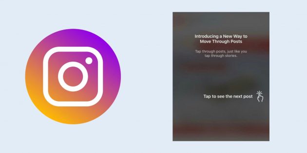 Instagram rivoluziona il modo di navigare tra i post