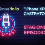 “iPhone XR è castrato”. – iPhoneItalia Podcast S08E07