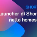 Shortcuts #11: Come creare un launcher di Shortcuts nella homescreen