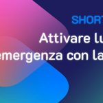 Shortcuts #15: Come attivare una luce di emergenza con la voce