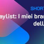 Shortcuts #18: I miei brani top dell’anno – Playlist