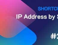 Shortcuts #28: IP Address by Siri