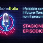 I foldable sono il futuro (forse), non il presente – iPhoneItalia Podcast S08E22