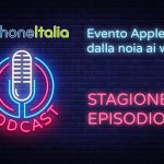 Evento Apple: dalla noia ai wow – iPhoneItalia Podcast S08E27