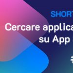Shortcuts #44: Come cercare delle applicazioni su App Store