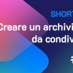 Shortcuts #46: Creare un archivio .zip da condividere
