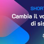 Shortcuts #63: cambia il volume di sistema