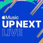 Apple annuncia “Up Next Live”, una serie di concerti negli Apple Store di tutto il mondo