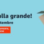 Riparti alla grande: scopri tutte le offerte a tempo su Amazon!