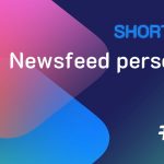 Shortcuts #84: Newsfeed personale v1.0