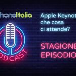 Apple Keynote: che cosa ci attende? – iPhoneItalia Podcast S09E01