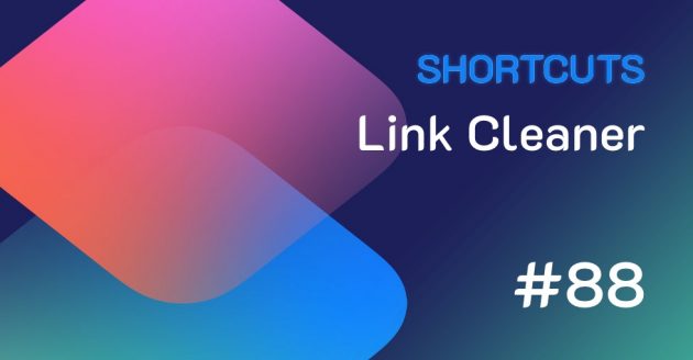 Shortcuts #88: Come ripulire un link tracciato