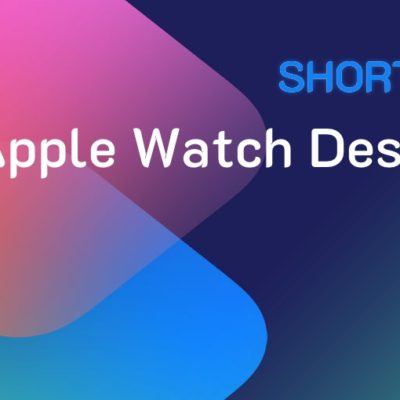 Shortcuts #91: Apple Watch Designer