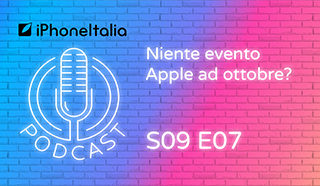 Niente evento Apple ad ottobre? – iPhoneItalia Podcast S09E07
