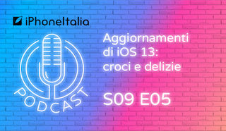 Aggiornamenti di iOS 13: croci e delizie – iPhoneItalia Podcast S09E05