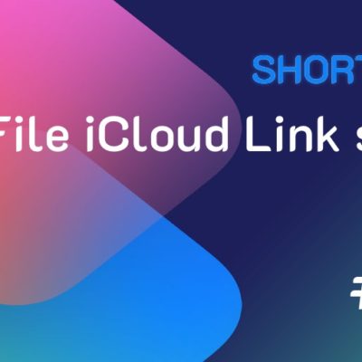 Shortcuts #95: Condividere il link di un file su iCloud Drive