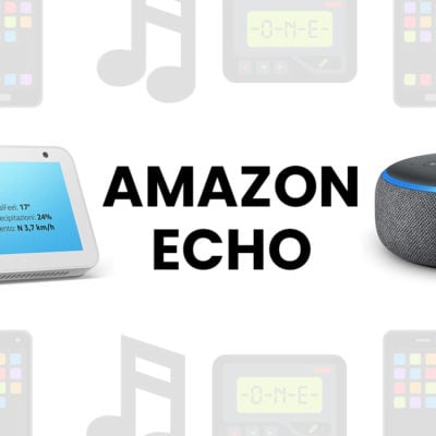 Amazon Echo: tutti i modelli in sconto Cyber Monday