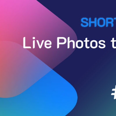 Shortcuts #112: Creare una GIF da una Live Photos