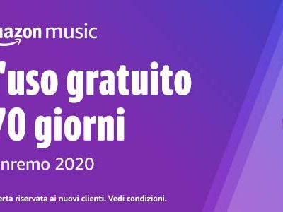 Amazon Music Unlimited: 70 giorni gratis per Sanremo 2020