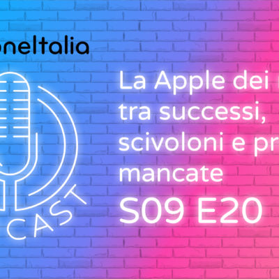 La Apple dei record tra successi, scivoloni e previsioni mancate – iPhoneItalia Podcast S09E20