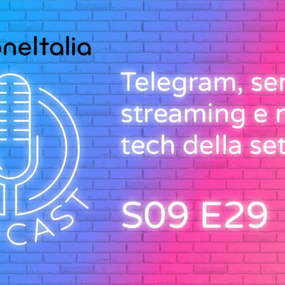 Telegram, servizi in streaming e novità tech della settimana – iPhoneItalia Podcast S09E29