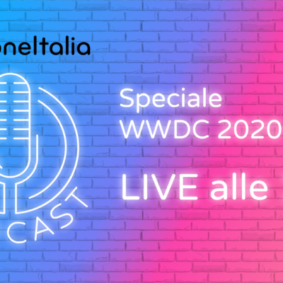 iPhoneItalia Live Podcast: speciale WWDC 2020 – LIVE!
