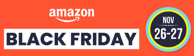 Pronti per il Black Friday su Amazon? In arrivo 48 ore di super sconti!