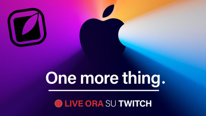 Evento Apple: oggi in LIVE per scoprire i nuovi Mac ARM! – LIVE