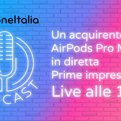 Un acquirente di AirPods Max in diretta | Prime impressioni – iPhoneItalia Podcast LIVE NOW