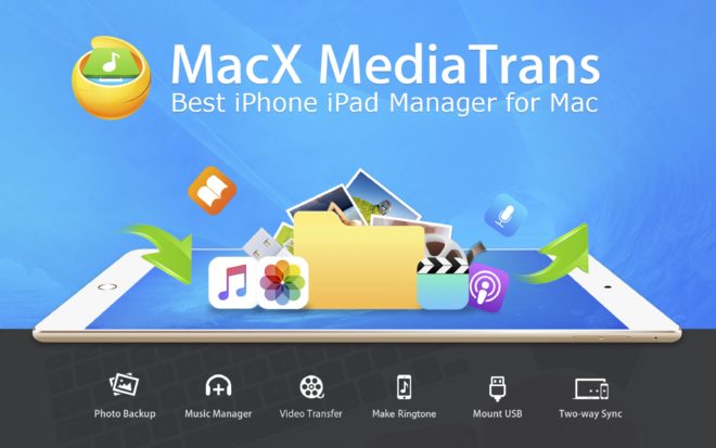 MacX MediaTrans, l’alternativa ad iTunes per il trasferimento dei dati – Giveaway a tempo limitato