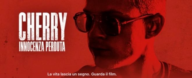 Il film “Cherry – Innocenza perduta” dei fratelli Russo è disponibile su Apple TV+