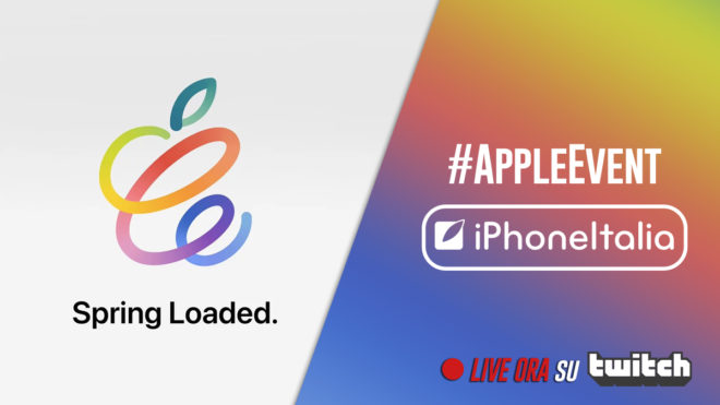 Evento Apple “Spring Loaded”: seguilo in DIRETTA con iPhoneItalia
